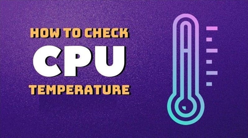 Best Free CPU Temperature Monitor Tools For Windows PC, laptop