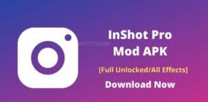 Download InShot Pro APK 2021 (Unlock Premium) for Android, iOS, PC