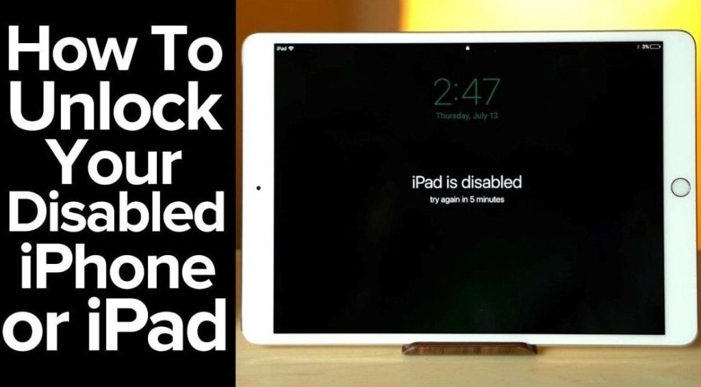 How To Restore And Fix My IPad Is Disabled Error?