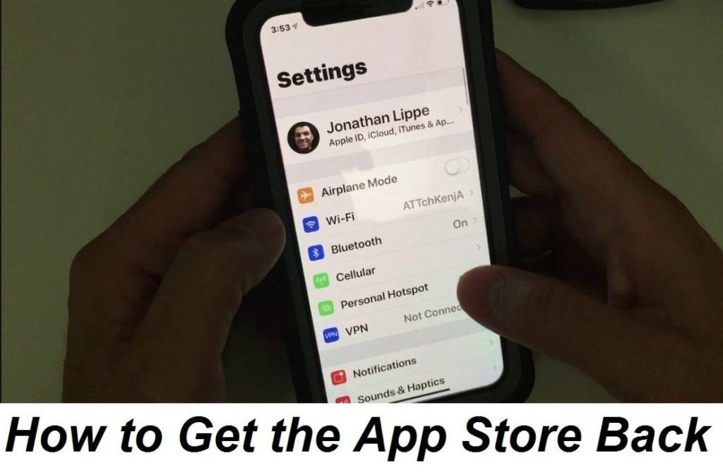 How To Get The App Store Back If I Missing On Iphone And Ipad