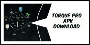 Torque Pro MOD APK v1.10.134 Download Latest Version (Full Unlocked)