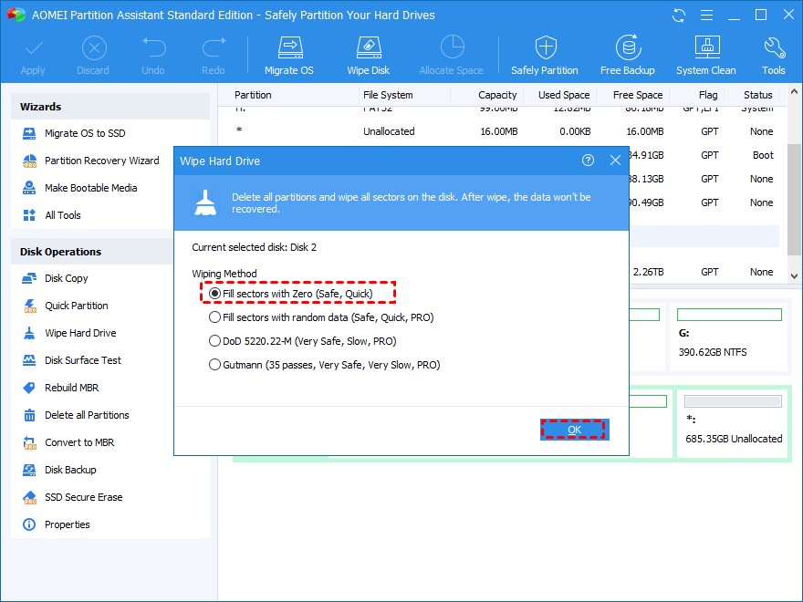 Here are 4 methods to delete data, we choose “Fill sectors with Zero