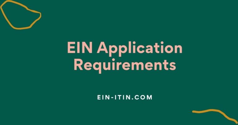 EIN Application Requirements