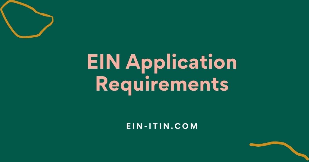 ein-application-requirements