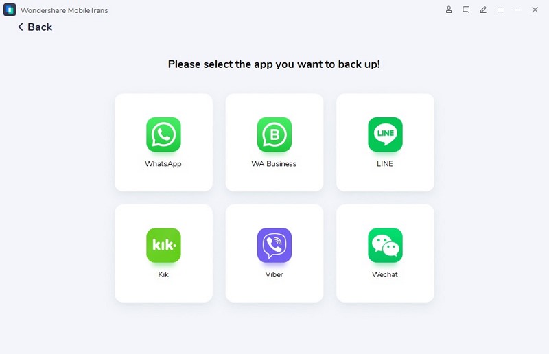 Select the WhatsApp to Backup