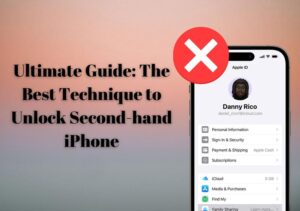Ultimate Guide: The Best Method to Unlock Second-hand iPhone