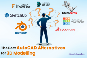 The Best AutoCAD Alternatives for 3D Modelling